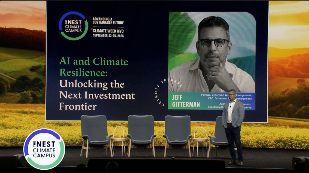 Jeff Gitterman Speaks About AI and Climate Resilience Investment at Nest Climate Campus, Climate Week 2025