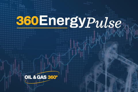 What mattered this week in energy – Oil & Gas 360